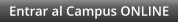 Entrar al Campus ONLINE